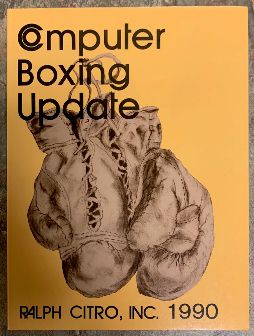 1990 Computer Boxing Update Record Book: Volume 7 By Ralph Citro