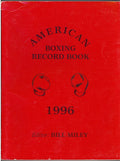 1996 AMERICAN Boxing Record Book by Bill Miley