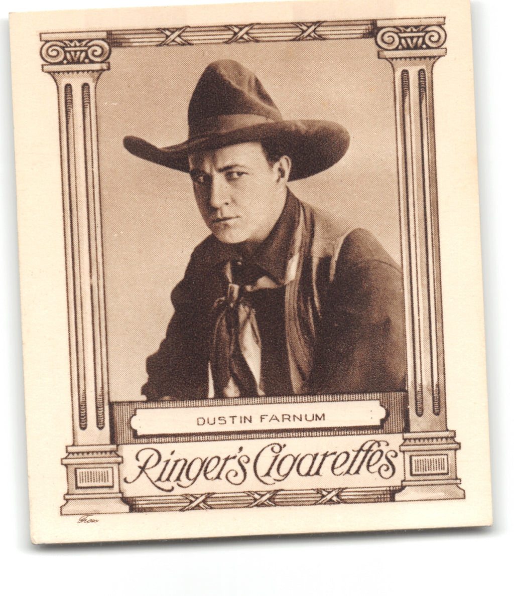 1923 DUSTIN FARNUM Ringer's Cigarettes CINEMA STARS (Large) Tobacco Card