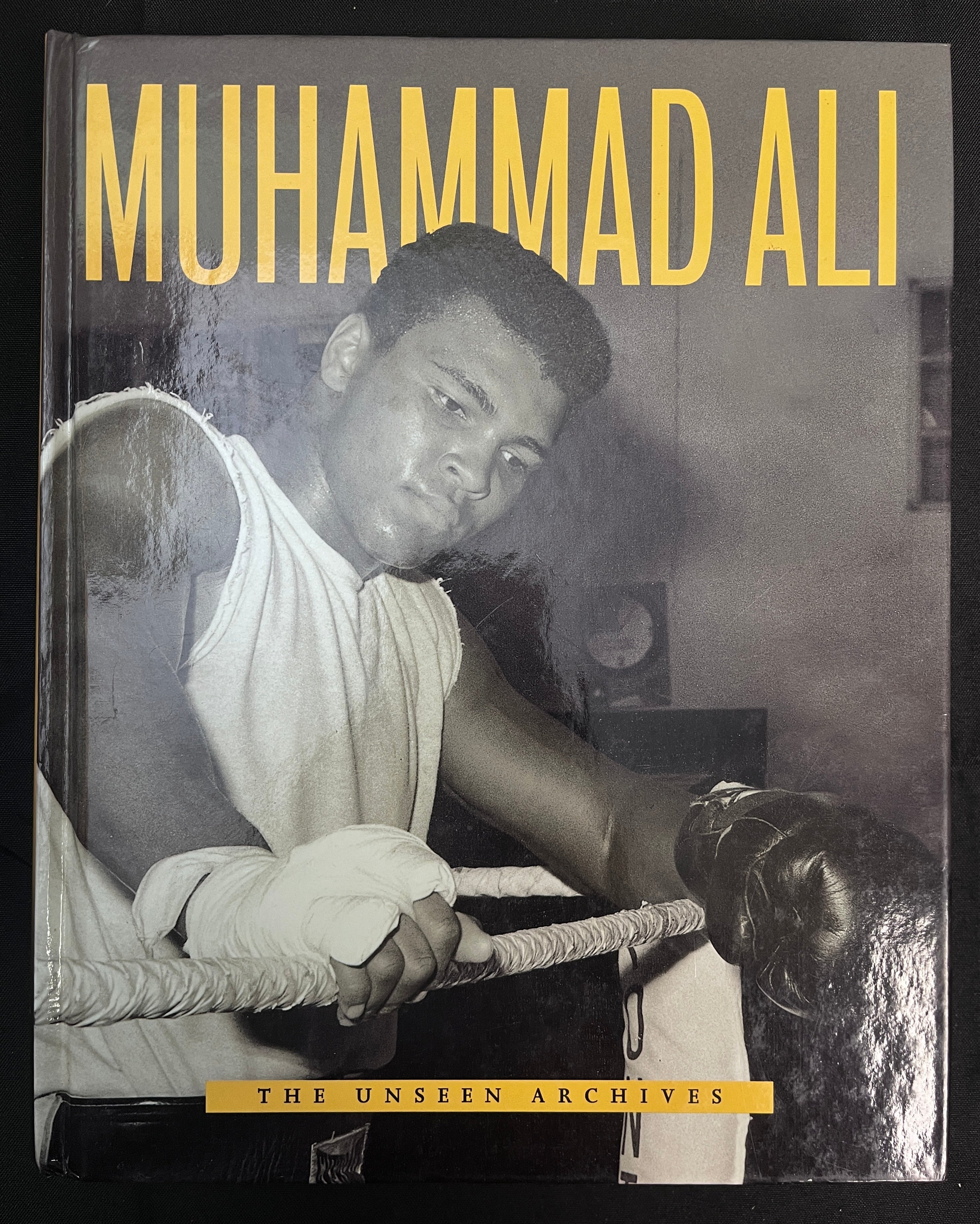 Muhammad Ali : The Unseen Archives by William Strathmore - 2001 Edition Boxing Book (Illustrated Hardcover) - Hundreds of Images from the Daily Mail (UK)