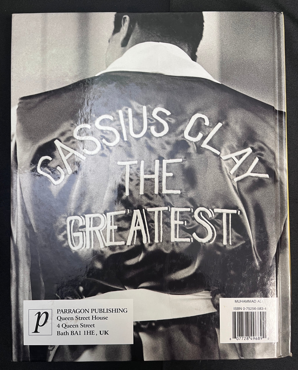 Muhammad Ali : The Unseen Archives by William Strathmore - 2001 Edition Boxing Book (Illustrated Hardcover) - Hundreds of Images from the Daily Mail (UK)