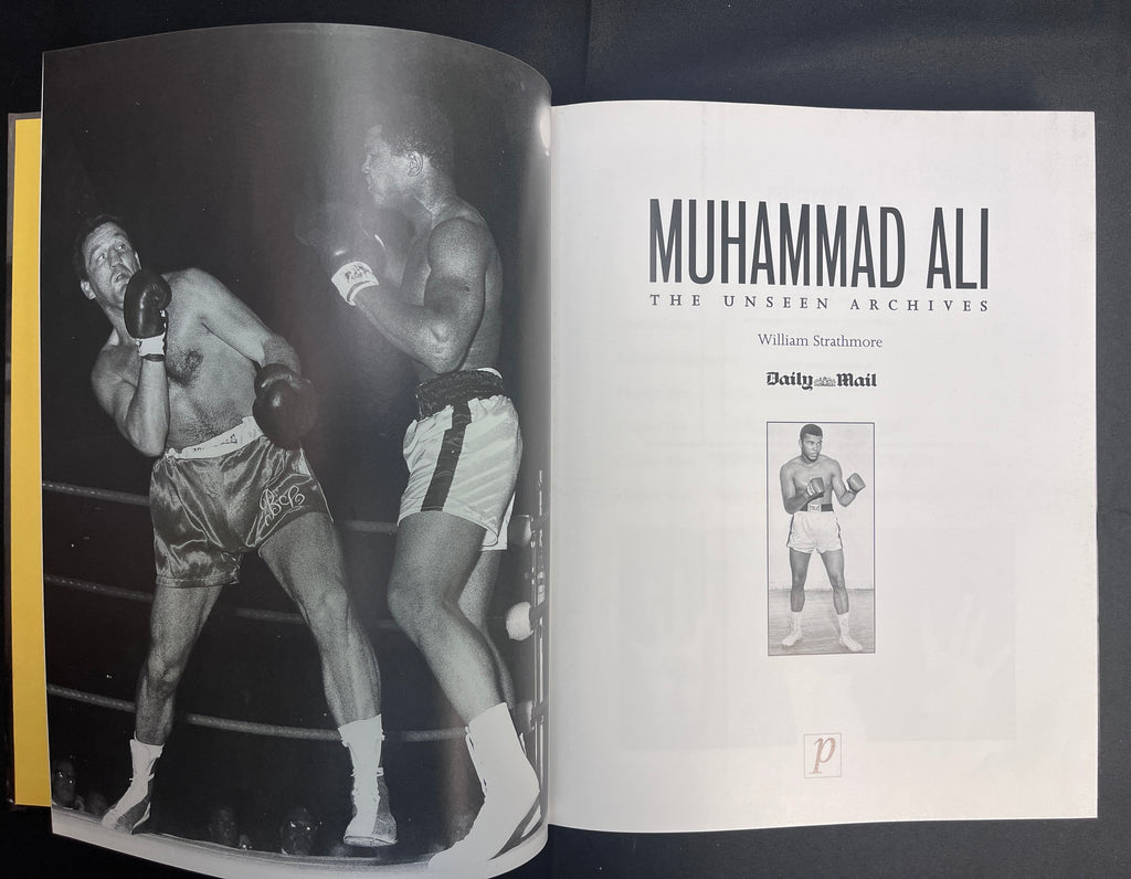 Muhammad Ali : The Unseen Archives by William Strathmore - 2001 Edition Boxing Book (Illustrated Hardcover) - Hundreds of Images from the Daily Mail (UK)