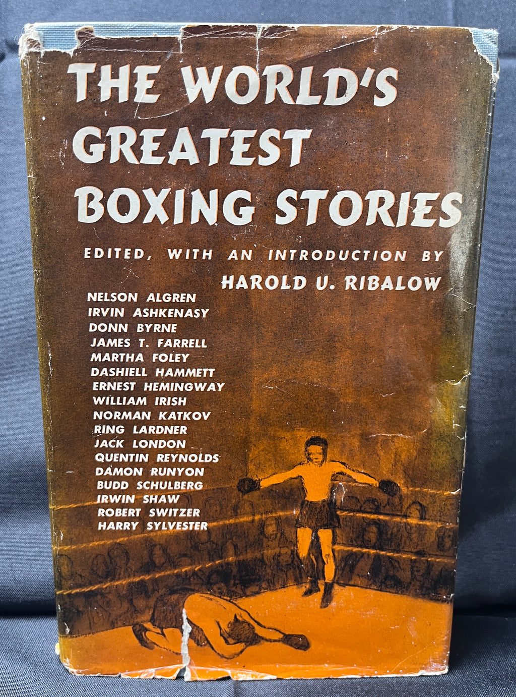 The World's Greatest Boxing Stories Edited by Harold U. Ribalow - 1952 Edition Boxing Book (Hardcover w/Dustjacket)