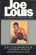 Boxing Book - "Joe Louis - 50 Years An American Hero" by Joe Louis Barrow Jr.