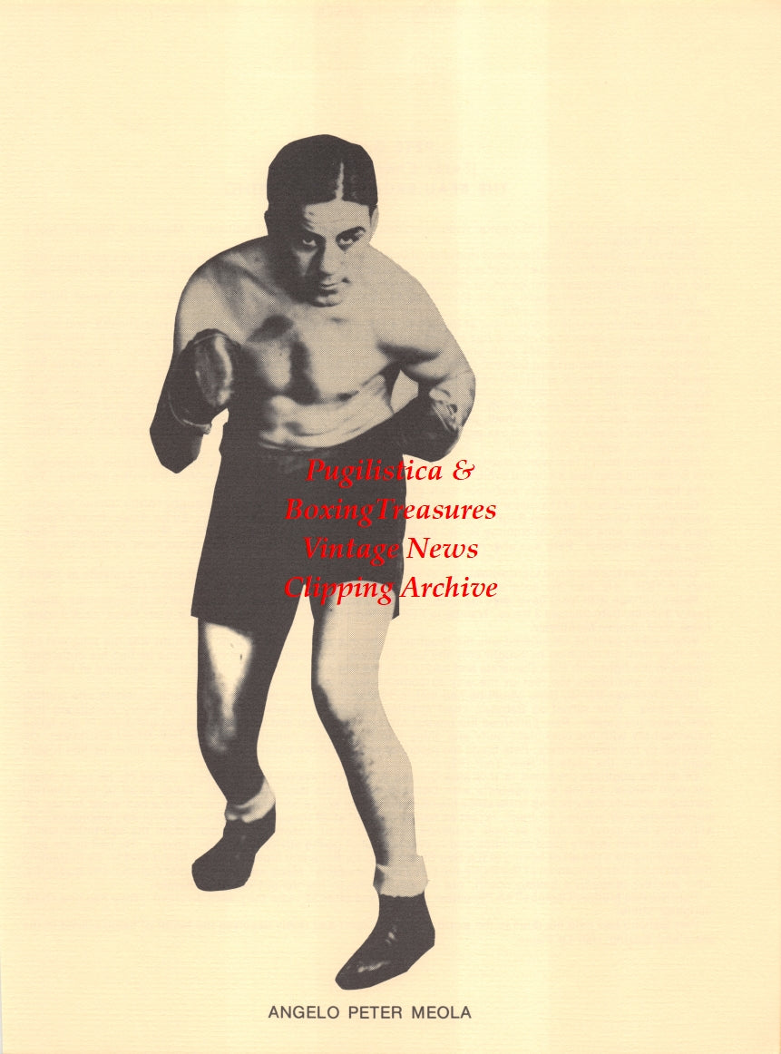 Boxing News Clipping #2656 - Angelo Peter Meola (Ace Dundee), Pete Galiano