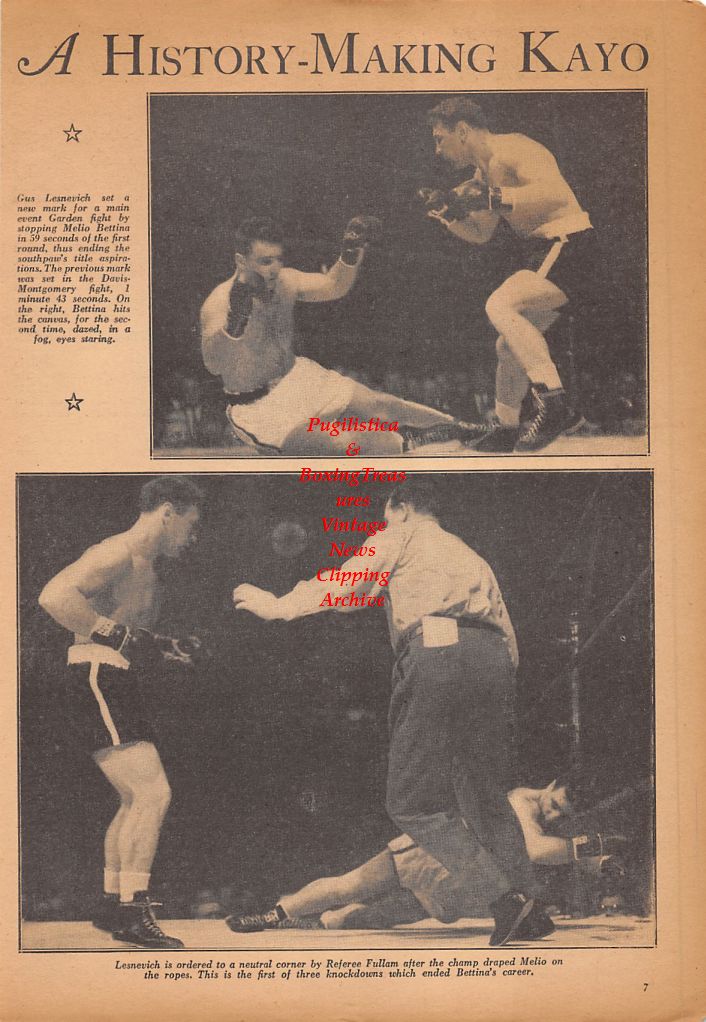 Boxing News Clipping #455 - "A History Making Kayo" Gus Lesnevich vs. Melio Bettina