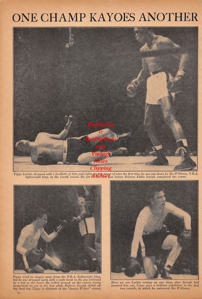 Boxing News Clipping #478 - Ike Williams vs. Tippy Larkin