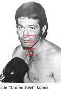 Boxing Photo #381 - Ernie Lopez "Indian Red"