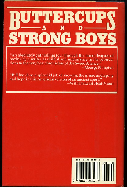 Buttercups and Stong Boys, A Sojourn At The Golden Gloves - 1989 Boxing Book by William Plummer