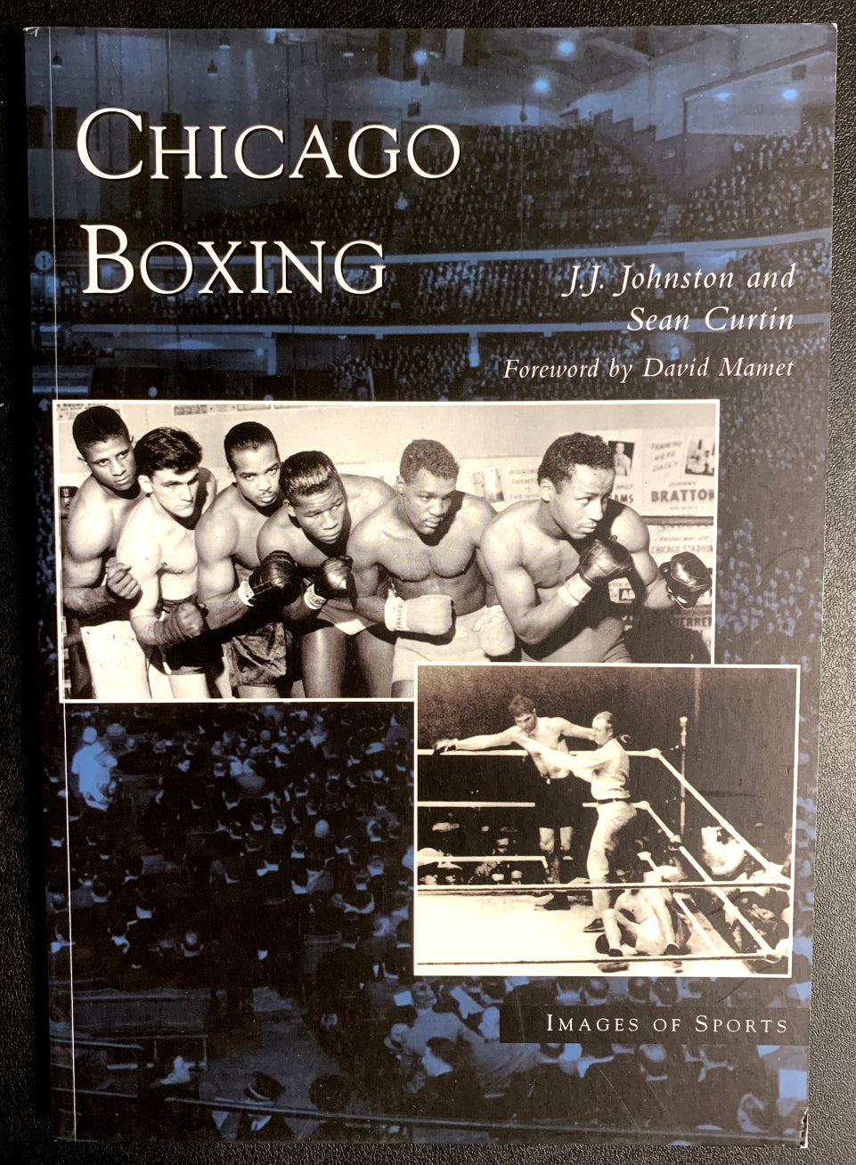 Chicago Boxing by J.J. Johnston & Sean Curtin - Boxing Book 2005 Edition