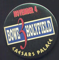 Evander Holyfield vs. Riddick Bowe III - 1995 Souvenir Pinback