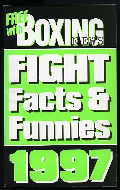 Fight Facts & Funnies by The Boxing News - 1997