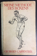 Georges Carpentier c. 1914 Boxing Book - My Methods of Boxing - Rarer Swiss/German Printing