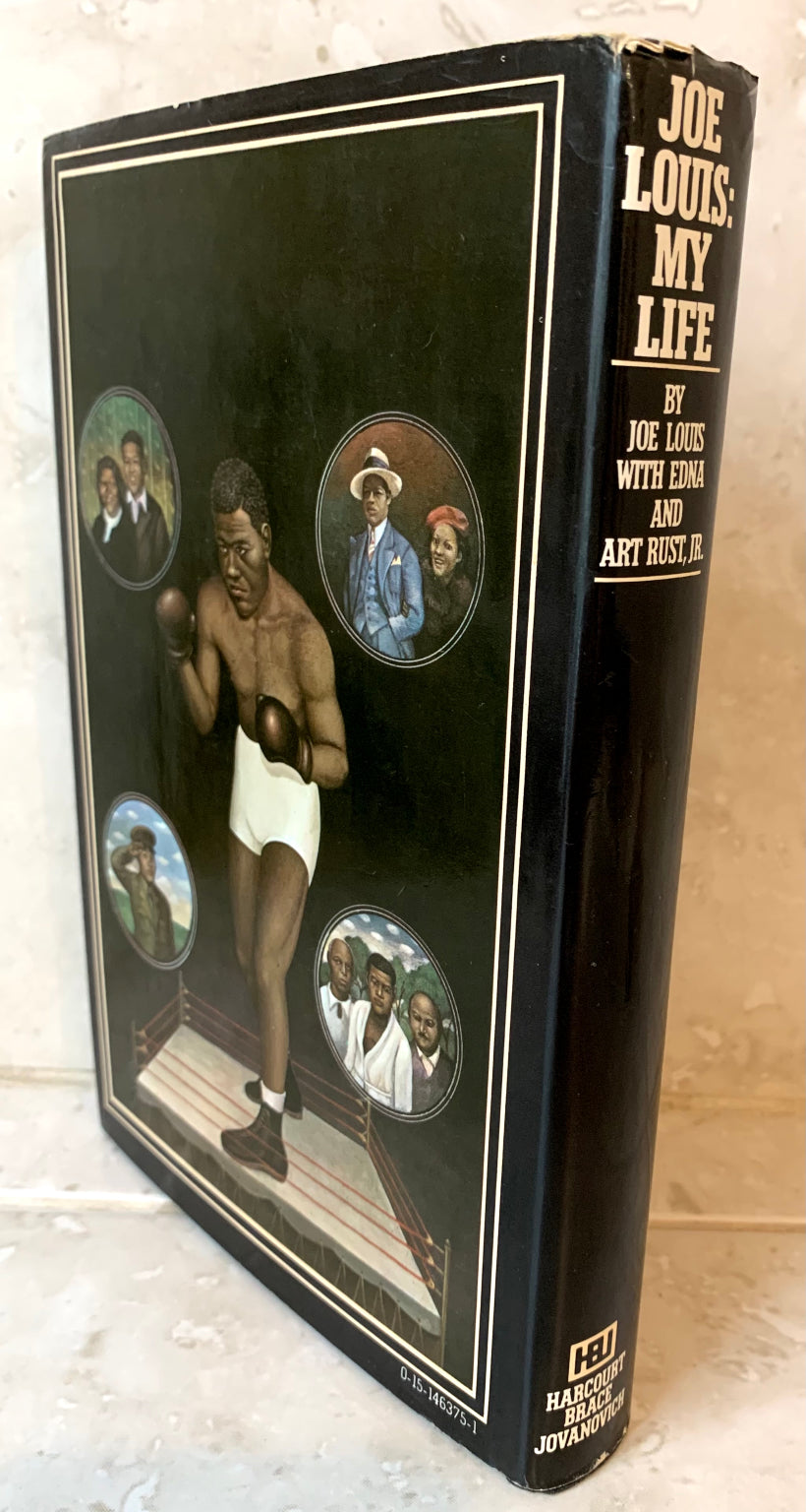 Joe Louis : My Life By Joe Louis - 1978 Boxing Book with Edna and Art Rust Jr. - Hardcover / Dustjacket