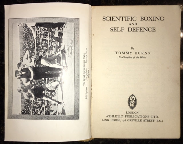 Scientific Boxing and Self Defence by Tommy Burns - Boxing Book - c. 1933 Edition