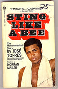 Sting Like A Bee by Jose Torres - Muhammad Ali Boxing Book