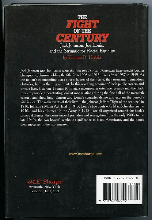 The Fight Of The Century: Jack Johnson, Joe Louis and the Struggle for Racial Equality - Boxing Book by Thomas R. Hietala