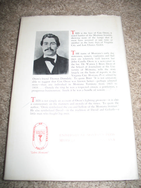 The Frightful Punishment - Con Orem and Montana's Great Glove Fights of the 1860's - Boxing Book with Dustjacket - 1969
